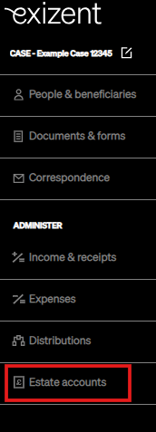 20250107 Estate Accounts Tab on Case Dashboard