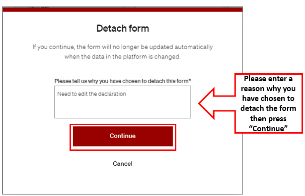 20220811 Detach Form - Enter Reason & Continue